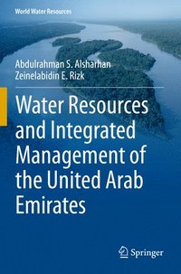 bokomslag Water Resources and Integrated Management of the United Arab Emirates