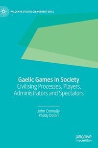 bokomslag Gaelic Games in Society