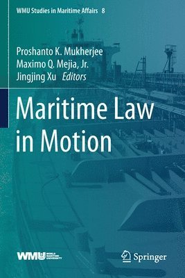 Maritime Law in Motion 1