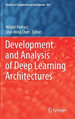 bokomslag Development and Analysis of Deep Learning Architectures