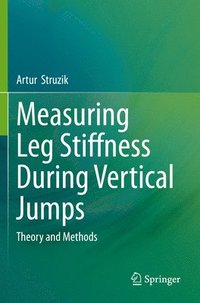 bokomslag Measuring Leg Stiffness During Vertical Jumps