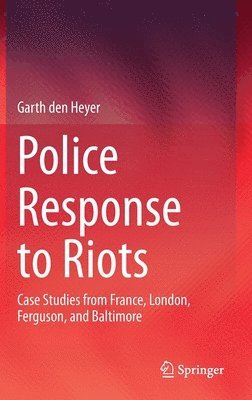Police Response to Riots