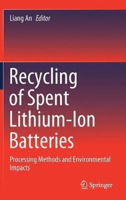 Recycling of Spent Lithium-Ion Batteries