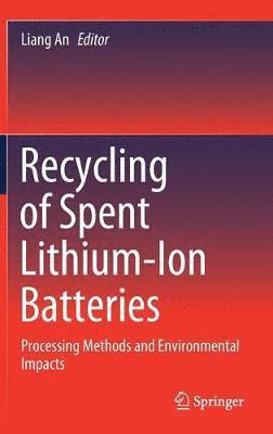 Recycling of Spent Lithium-Ion Batteries 1