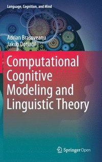 bokomslag Computational Cognitive Modeling and Linguistic Theory