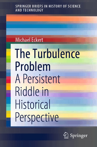 Michael Eckert - Turbulence Problem, Häftad