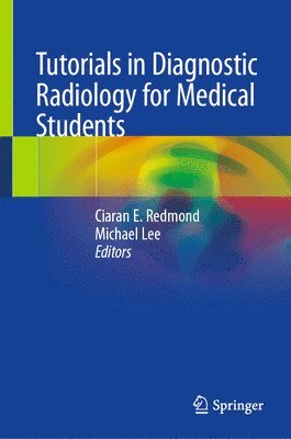 bokomslag Tutorials in Diagnostic Radiology for Medical Students