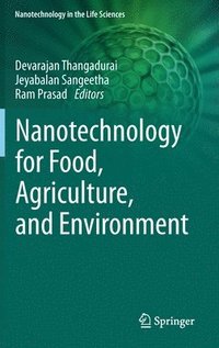 bokomslag Nanotechnology for Food, Agriculture, and Environment