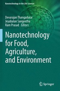 bokomslag Nanotechnology for Food, Agriculture, and Environment