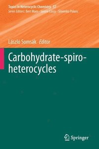 bokomslag Carbohydrate-spiro-heterocycles