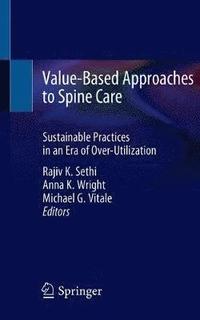 bokomslag Value-Based Approaches to Spine Care