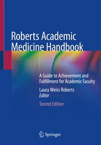 bokomslag Roberts Academic Medicine Handbook