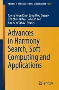 bokomslag Advances in Harmony Search, Soft Computing and Applications