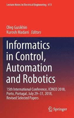 bokomslag Informatics in Control, Automation and Robotics