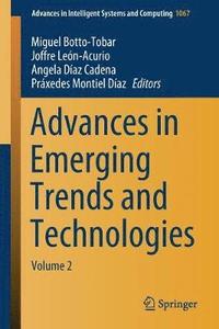 bokomslag Advances in Emerging Trends and Technologies