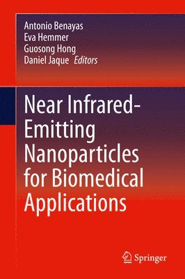 Near Infrared-Emitting Nanoparticles for Biomedical Applications 1