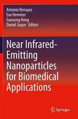 Near Infrared-Emitting Nanoparticles for Biomedical Applications 1