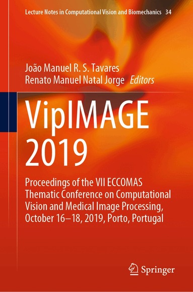 João Manuel R. S. Tavares, Renato Manuel Natal Jorge - VipIMAGE 2019, Inbunden
