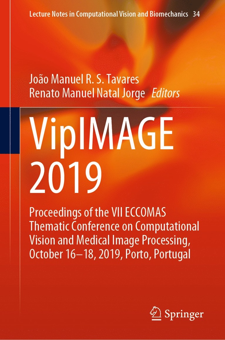 João Manuel R. S. Tavares, Renato Manuel Natal Jorge, Joao Manuel R. S. Tavares - VipIMAGE 2019, Inbunden