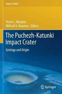bokomslag The Puchezh-Katunki Impact Crater