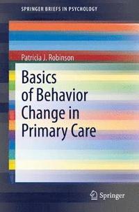 bokomslag Basics of Behavior Change in Primary Care