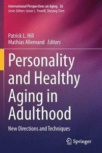 bokomslag Personality and Healthy Aging in Adulthood