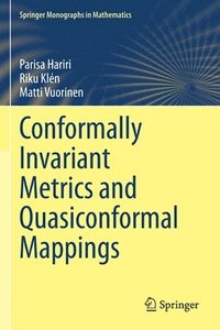 bokomslag Conformally Invariant Metrics and Quasiconformal Mappings