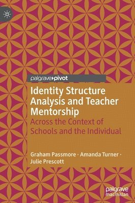 Identity Structure Analysis and Teacher Mentorship 1