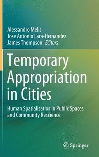 bokomslag Temporary Appropriation in Cities