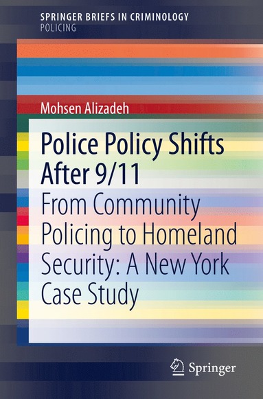 bokomslag Police Policy Shifts After 9/11