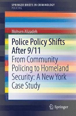 Police Policy Shifts After 9/11 1