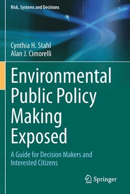 bokomslag Environmental Public Policy Making Exposed