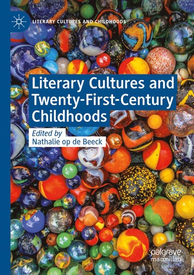 bokomslag Literary Cultures and Twenty-First-Century Childhoods