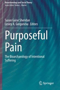 bokomslag Purposeful Pain