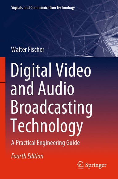 bokomslag Digital Video and Audio Broadcasting Technology