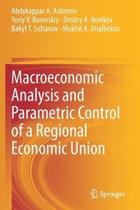 bokomslag Macroeconomic Analysis and Parametric Control of a Regional Economic Union