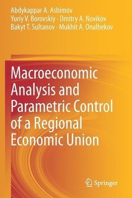 bokomslag Macroeconomic Analysis and Parametric Control of a Regional Economic Union