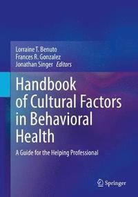bokomslag Handbook of Cultural Factors in Behavioral Health