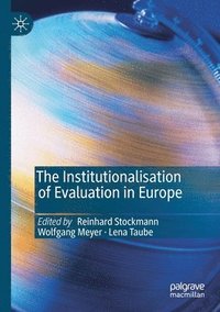 bokomslag The Institutionalisation of Evaluation in Europe