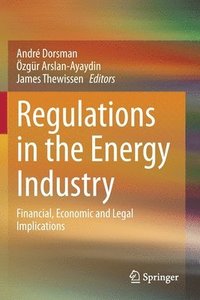 bokomslag Regulations in the Energy Industry