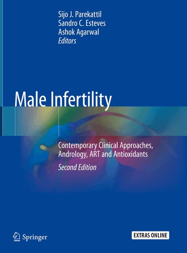 Sijo J. Parekattil, Sandro C. Esteves, Ashok Agarwal - Male Infertility, Inbunden