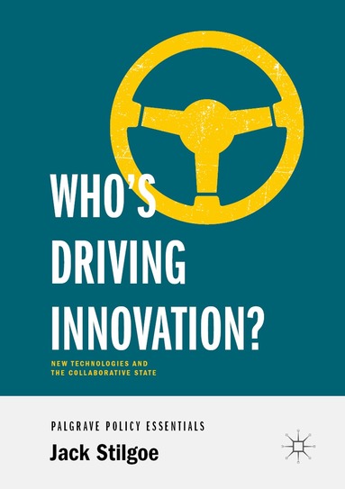 bokomslag Who's Driving Innovation?
