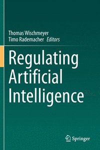 bokomslag Regulating Artificial Intelligence