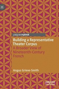 bokomslag Building a Representative Theater Corpus