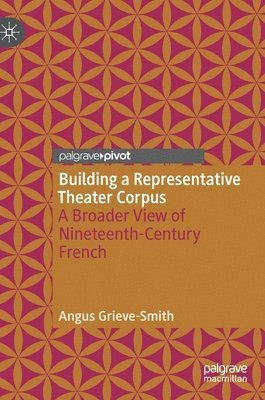 Building a Representative Theater Corpus 1