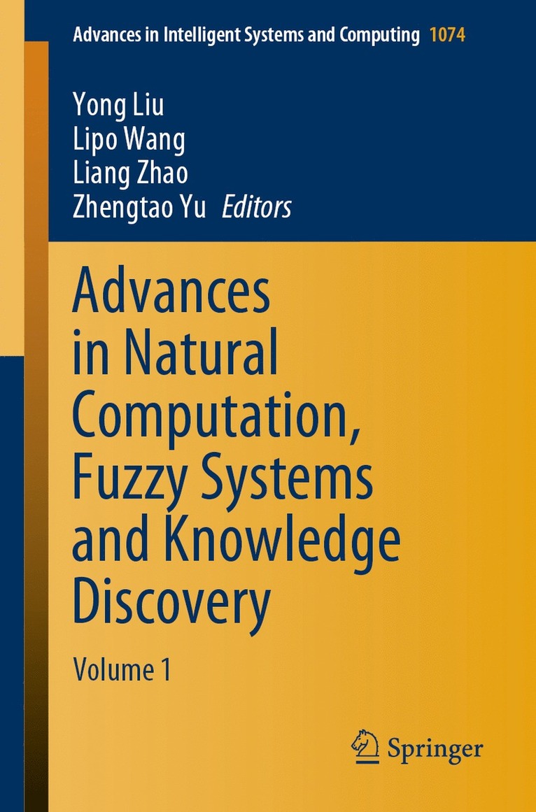 Advances in Natural Computation, Fuzzy Systems and Knowledge Discovery 1