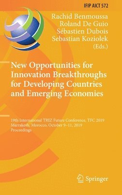 New Opportunities for Innovation Breakthroughs for Developing Countries and Emerging Economies 1