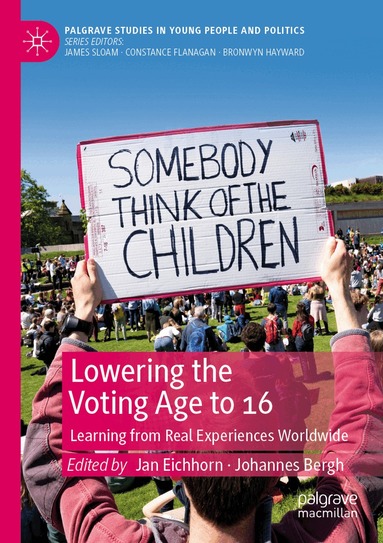 Jan Eichhorn, Johannes Bergh - Lowering the Voting Age to 16, Häftad