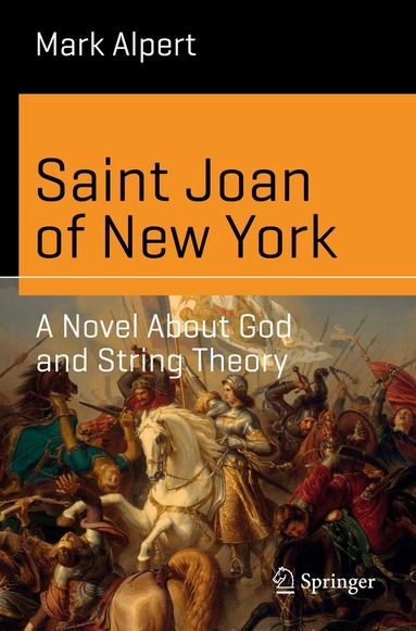Mark Alpert - Saint Joan of New York, Häftad