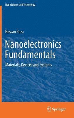 bokomslag Nanoelectronics Fundamentals